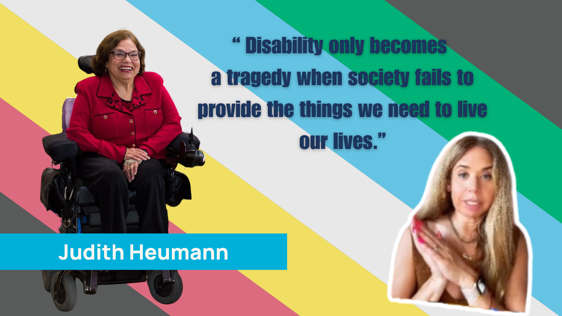 Judith Heumann: A Leader for Disability Justice