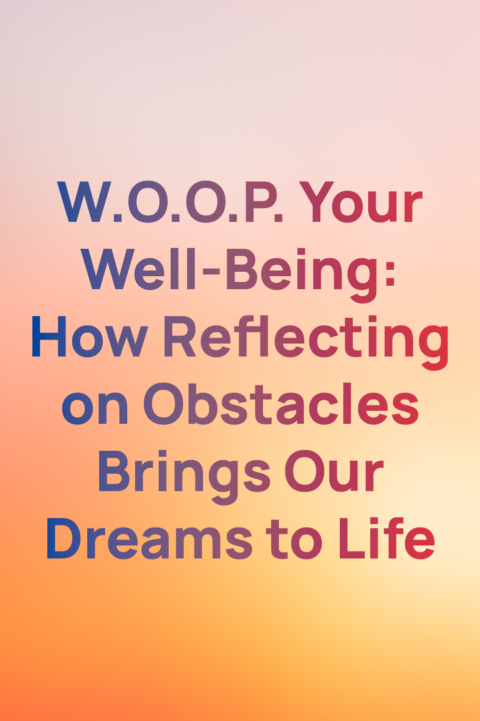 W.O.O.P.