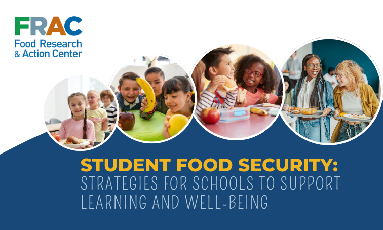 Student Food Security: Strategies for Schools to Support Learning and Well-Being