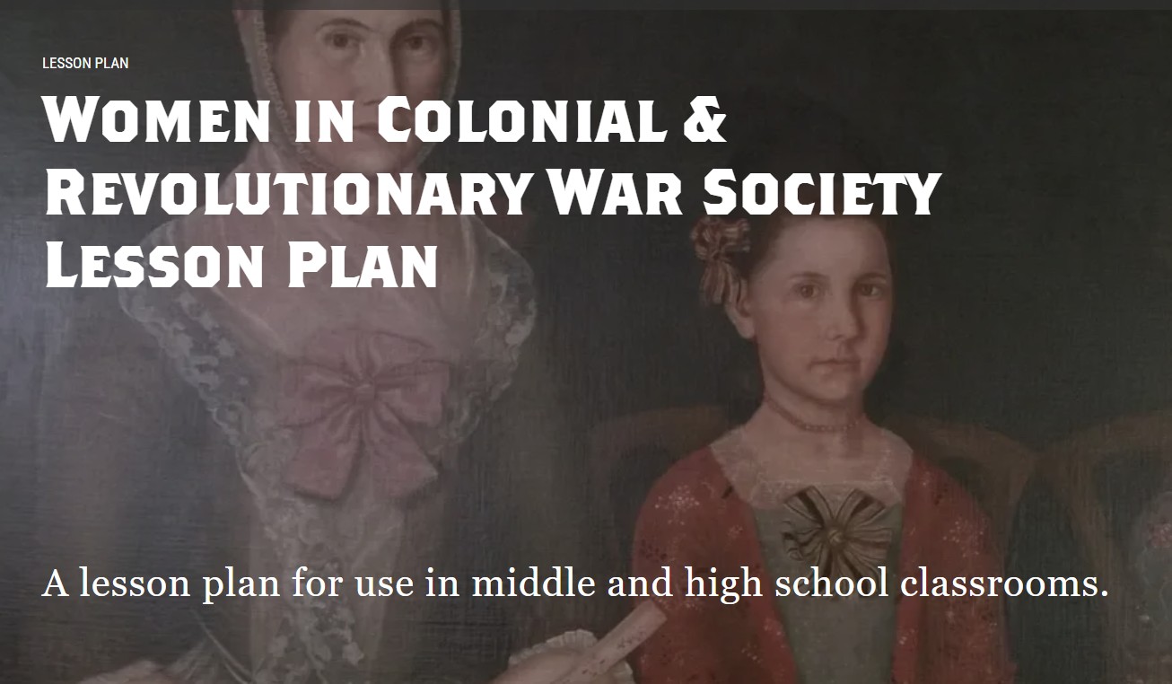 Women in Colonial & Revolutionary War Society Lesson Plan