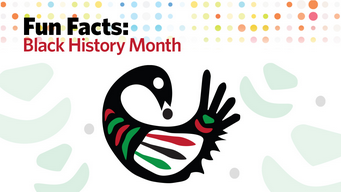 Black (African American) History Month Fun Facts
