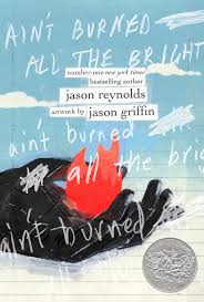 Ain't Burned All the Bright 