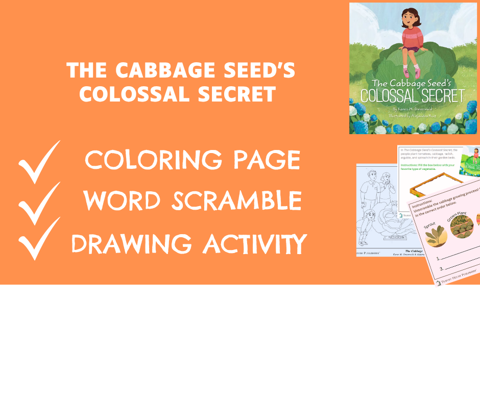 THE CABBAGE SEED'S COLOSSAL SECRET: Coloring Page,  Gardening Word Scramble, and Drawing Activity 