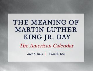 The Meaning of Martin Luther King Jr. Day