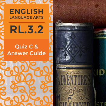 Quiz C: RL.3.2